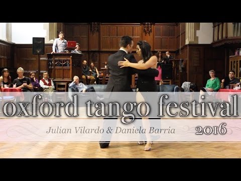  Julian Vilardo  and  Daniela Barria  are  dancing  to  Carlos di Sarli  at  Oxford Tango Festival  in  2016