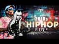 2010s HIP HOP RIDE-DJ LEVEN #hiphop DEFAULT Thumbnail