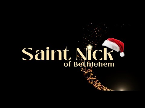 SAINT NICK OF BETHLEHEM