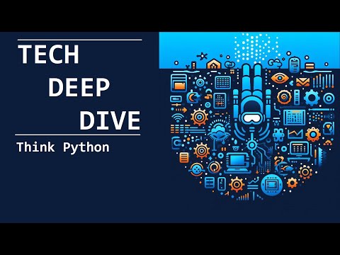 Deep Dive Think Python 2
