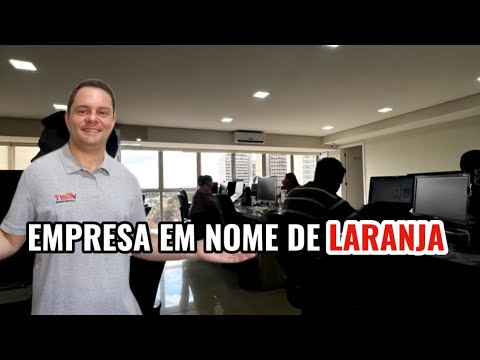 Empresa em nome de LARANJA