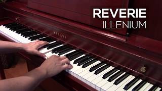 Illenium - Reverie (Piano Cover)