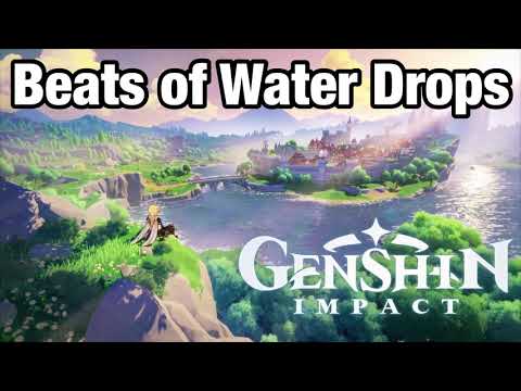 Beats of Water Drops | Genshin Impact OST