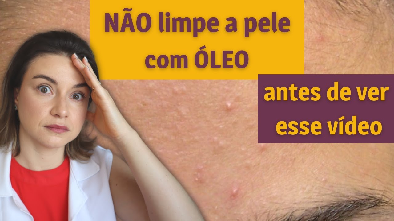 Limpeza com cleansing oil ou óleo pode dar acne fúngica | Esteticista responde