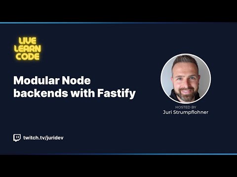Live Learn Code - Modular Node backends with Fastify
