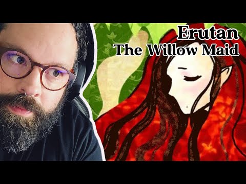 SUCH A BEATUFIUL SONG! Eurtan "The Willow Maid"