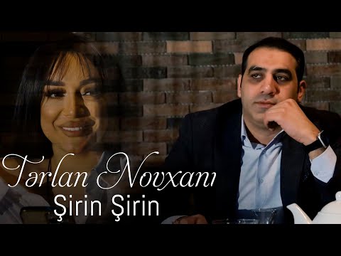Terlan Novxani - Sirin Sirin 2022