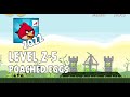 Angry Birds 2022 Poached Eggs Level 2 5 3 Star Walkthrough