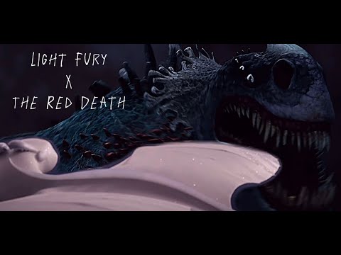 Light Fury X The Red Death/// Me And the Devil //