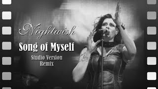 Nightwish - Song of Myself (with Floor Jansen) | Studio Version Remix