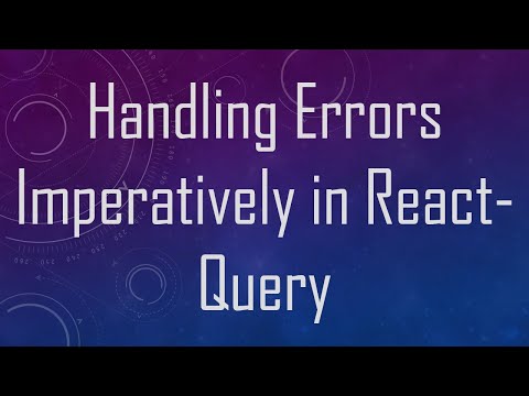 Handling Errors Imperatively in React-Query