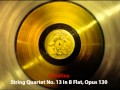 The Voyager Interstellar Record - 31/31 String Quartet No. 13 In B Flat, Opus 130, Cavatina