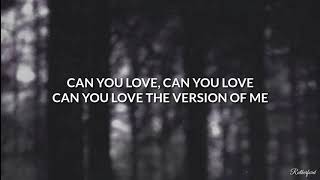 Version Of Me - Sasha Sloan (Lyrics)