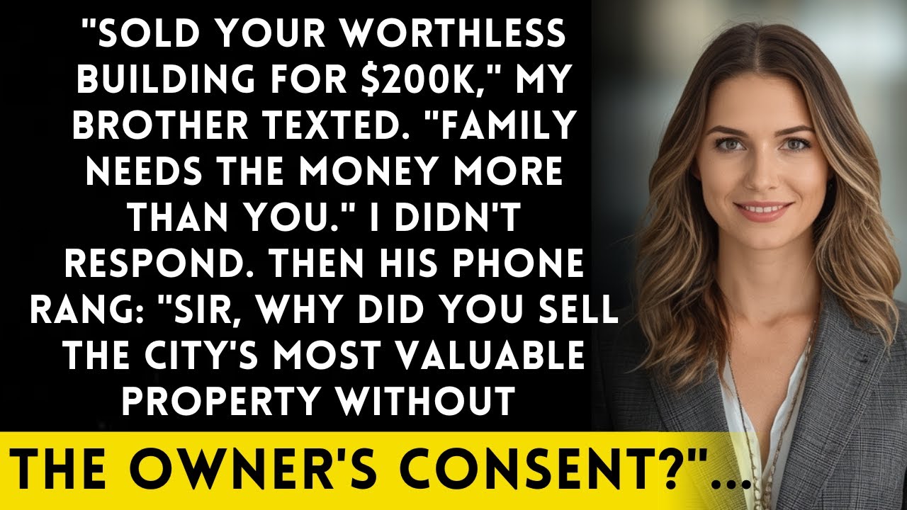 Brother's Text: 'Sold Your Empty Building - We Needed Cash' - He Didn't Know It's Worth $8.5 Million