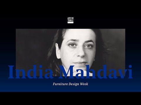 'Furniture helps to tame a space': India Mahdavi