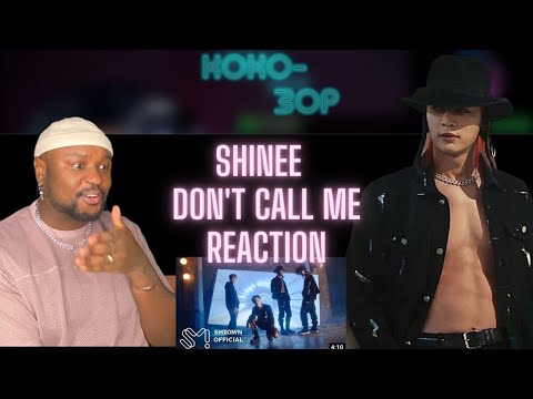 BRITISH CREATIVE / SHAWOL REACTS to SHINEE - Don't Call Me (MV)