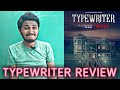 Typewriter Netflix Web Series All Episodes Review Typewriter Web Series Review