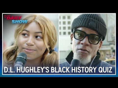 Can Los Angelenos Pass D.L. Hughley's Black History Quiz? | The Daily Show