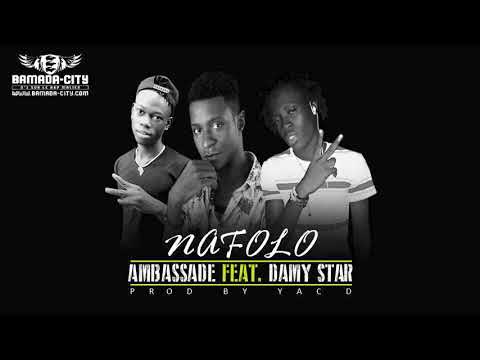 AMBASSADE Feat. DAMY STAR - NAFOLO