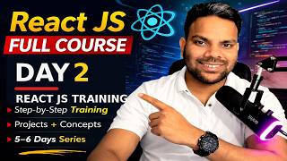 React JS Full Course Day 2 | React JS Training for Beginners | Members Only