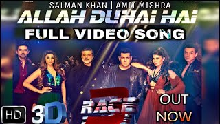 Race 3 | Allah Duhai Hai Video Song Out Now, Amit Mishra, Salman Khan, Choreography By Remo D’Souza
