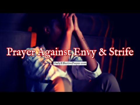 Prayer Against Envy and Strife | Prayer For Strife and Envy Video