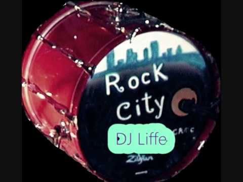 DJ Liffe - Rock City   feat Chand