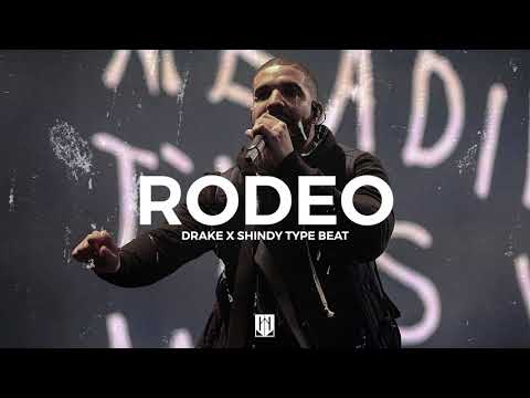 FREE DL | Rodeo | Drake x Shindy x OZ Type Beat | Trap Instrumental 2018