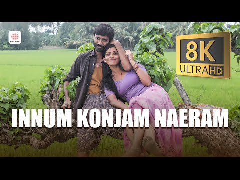 Innum Konjam Naeram 8K/4K Video Song | Maryan | A. R. Rahman | Dhanush & Parvathy Menon