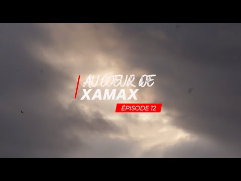 Au Coeur de Xamax - Épisode 12 🔴⚫️