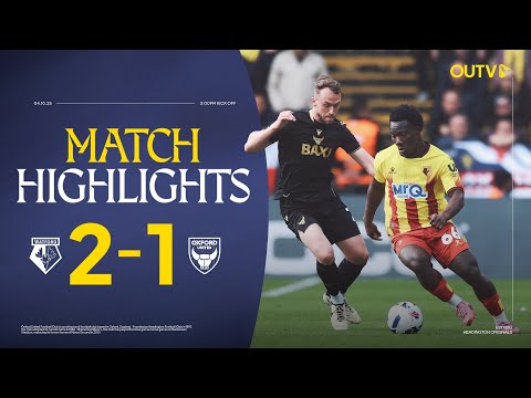 Oxord United Lose Out to Watford FC at Vicarage Road | Championship Highlights