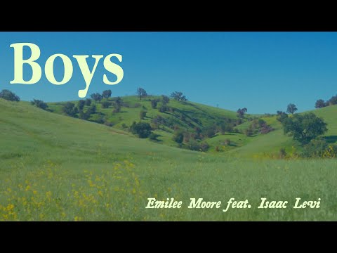 Emilee Moore - Boys featuring Isaac Levi (Official Lyric Video)