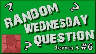 Random Wednesday Question S03 E06 - Mind Reading?