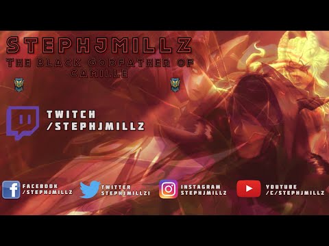 Arise "STEPH J MILLZ" Godfather of Camille #Camillemains #Leagueoflegends