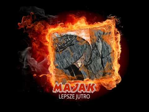 Majak-Lepsze Jutro