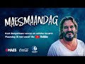 ? MaesMaandag 3 met Kurt Burgelman!