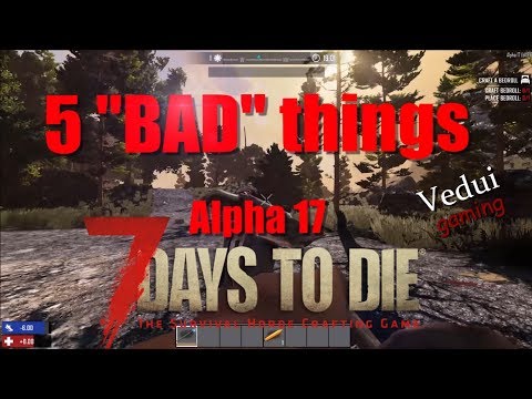 5 things that concern 🚫 🛠 me with Alpha 17 | Joel / Madmole Day 1 Let's play | 7 Days to Die
