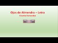 Ojos de Almendra - Letra