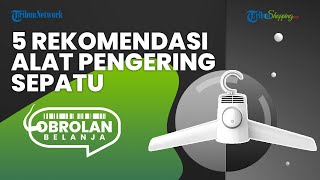 Tak Perlu Khawatir saat Hujan, Berikut Ini 5 Rekomendasi Alat Pengering Sepatu Terbaik Untukmu