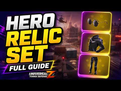 How to GET HERO RELIC SET in UNIVERSAL TOWER DEFENSE Z Roblox