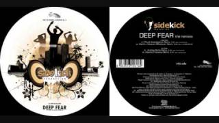 Sidekick - Deepfear (Andrea Roma Remix) video