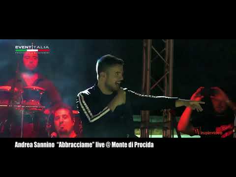 Eventitalia - Andrea Sannino  “Abbracciame” live @ Monte di Procida