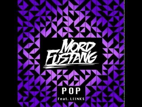 Mord Fustang feat. LIINKS - Pop (Redtzer Bootleg Remix)