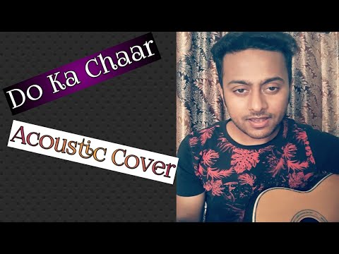 Sumit Lakhnotra Do ka chaar cover | Chamanbahaar |
