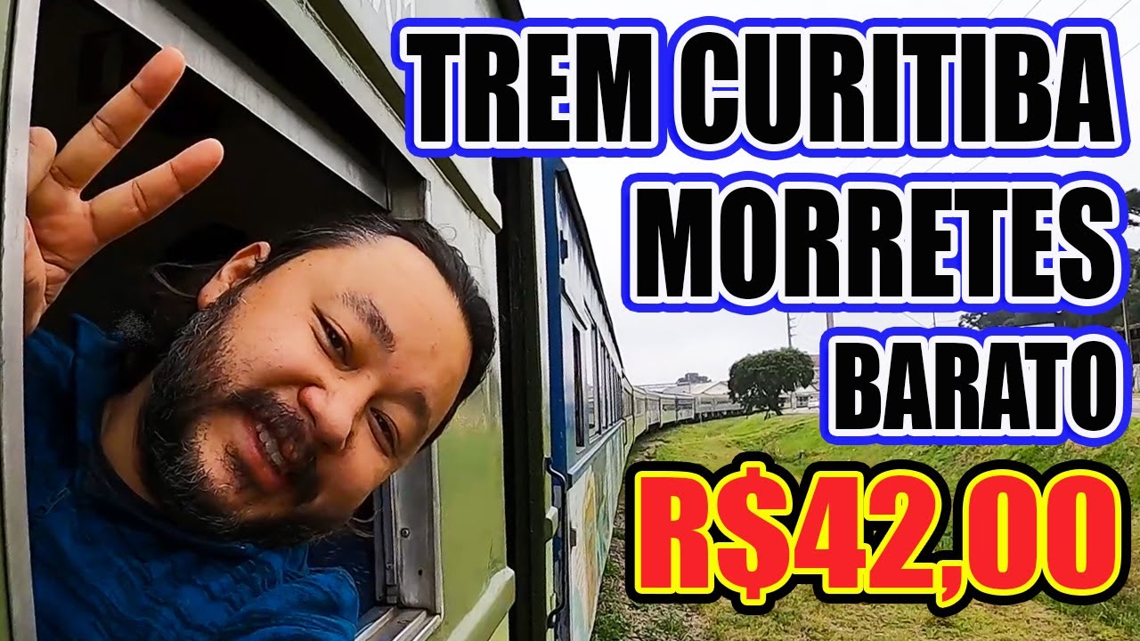 COMO É VIAJAR NO VAGÃO BARATO DO TREM DE CURITIBA - MORRETES - Classe econômica - #Vlog