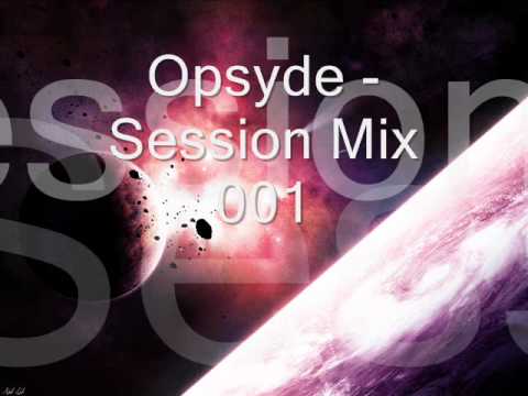 Opsyde - Session Mix 001