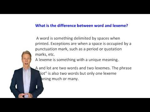 What is the difference between a word and a lexeme (Advanced)