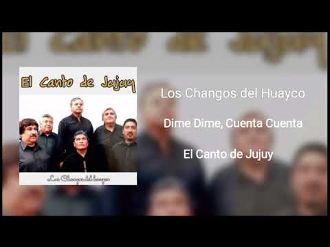 Dime Dime, Cuenta Cuenta - Los Changos del Huayco