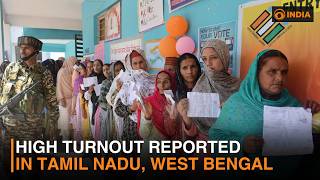 High turnout reported in Tamil Nadu, West Bengal & more updates | DD India live | 6 PM IST