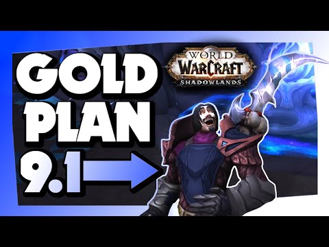 WOW shadowlands 9.1 GOLD MAKING PREP - What am I doing?